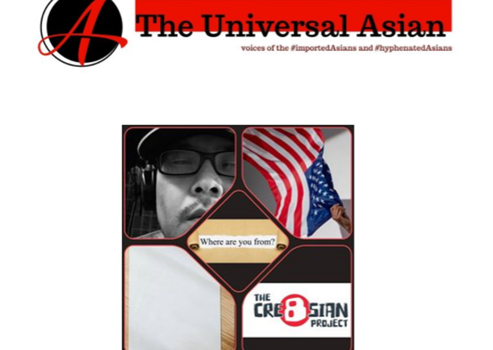 The Universal Asian: #hyphenatedasians and The Cre8sian Project